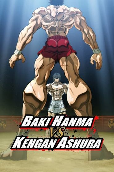 Baki Hanma x Kengan Ashura