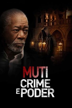 Muti: Crime e Poder